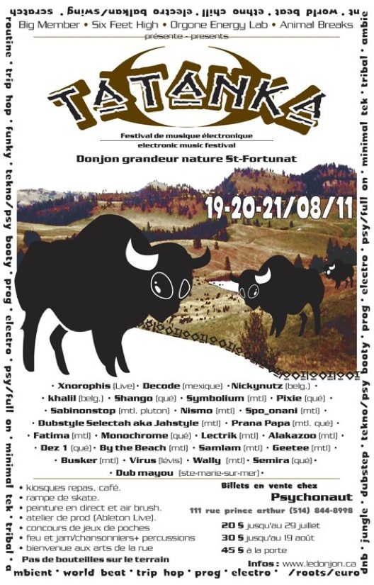 Tatanka, 19-20-21 août 2011, avec sa tête de bison.