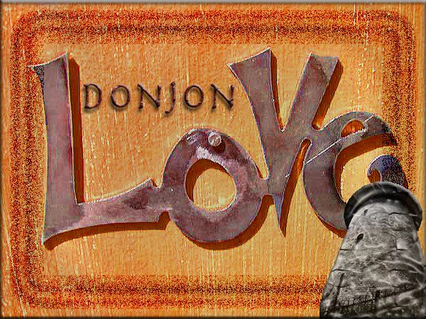 « Donjon Love », janvier 2010.